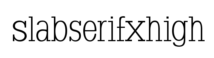 SlabserifXhigh Font