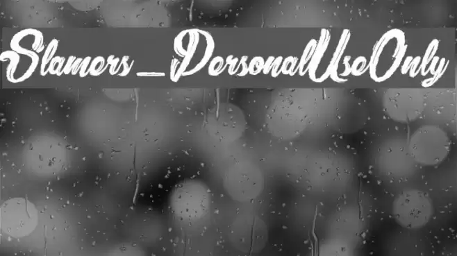 Slamers_PersonalUseOnly Шрифта examples