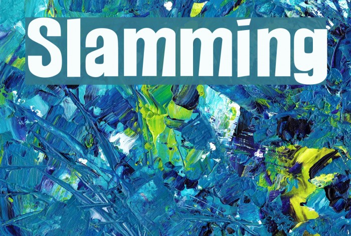 Slamming Font examples