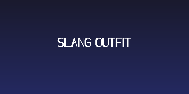 Slang Outfit Social Header