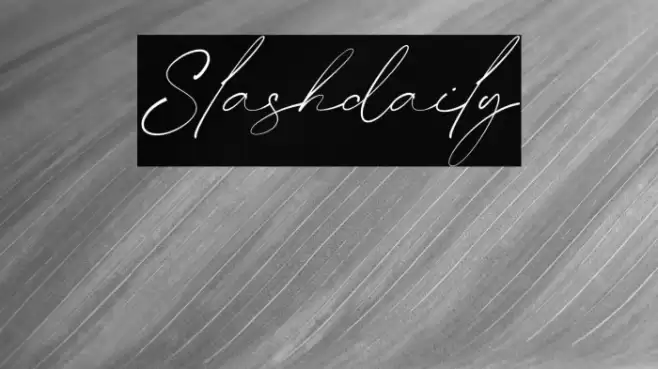 Slashdaily خط examples