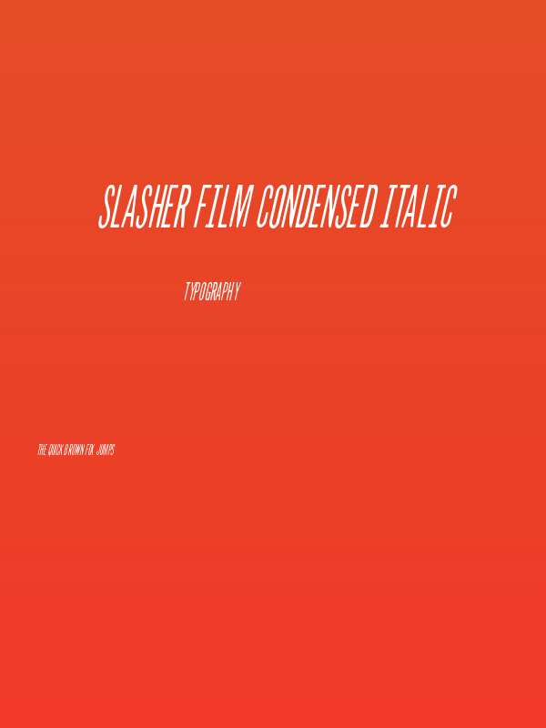 Slasher Film Condensed Italic Poster