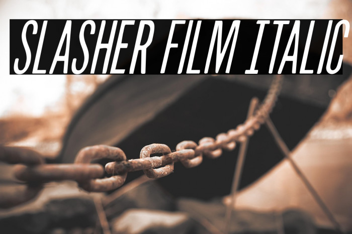 Slasher Film Italic Example 2