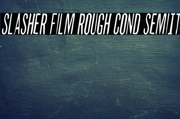Slasher Film Rough Cond SemiIt Example 1