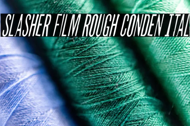 Slasher Film Rough Conden Ital Example 1