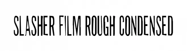 Slasher Film Rough Condensed  नि: शुल्क फ़ॉन्ट्स डाउनलोड