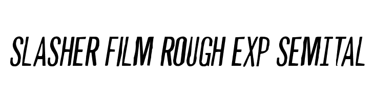 Slasher Film Rough Exp SemItal  les polices de caractères gratuit tlcharger