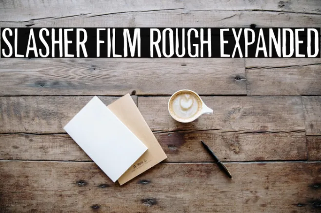Slasher Film Rough Expanded Example 2