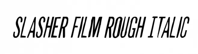Slasher Film Rough Italic  नि: शुल्क फ़ॉन्ट्स डाउनलोड