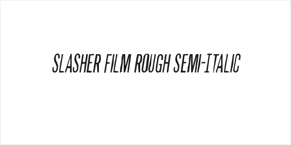 Slasher Film Rough Semi-Italic Logo