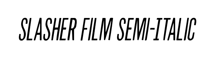 Slasher Film Semi-Italic  Free Fonts Download