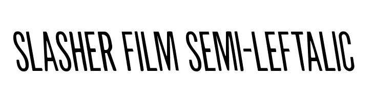 Slasher Film Semi-Leftalic  नि: शुल्क फ़ॉन्ट्स डाउनलोड