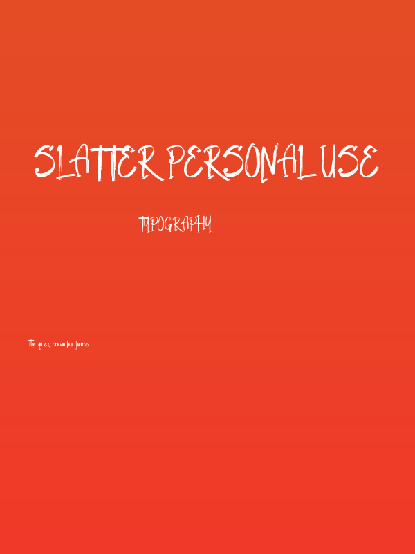 Slatter Personal Use Poster