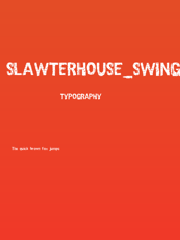 Slawterhouse_Swinggang Poster