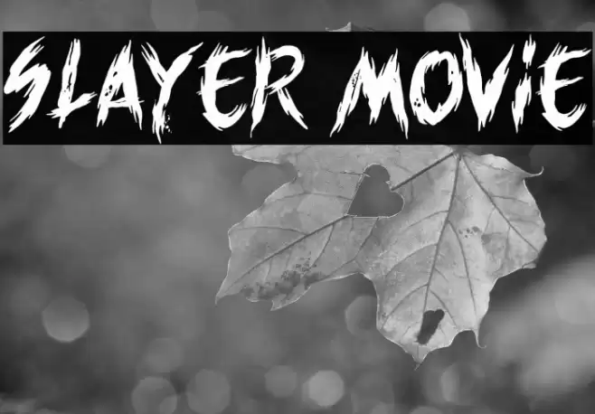 Slayer movie Font examples