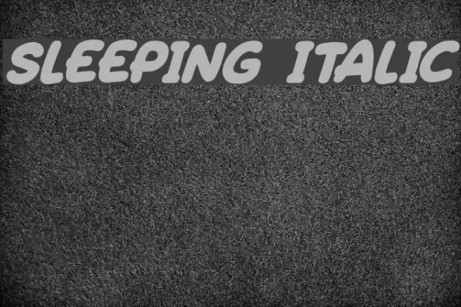 Sleeping Italic Font examples