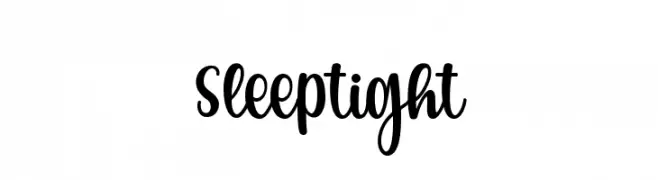 Sleeptight  تنزيل الخطوط
