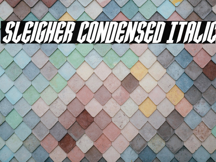 Sleigher Condensed Italic Example 1