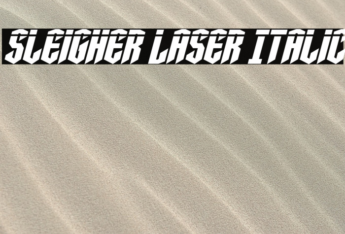 Sleigher Laser Italic Example 1