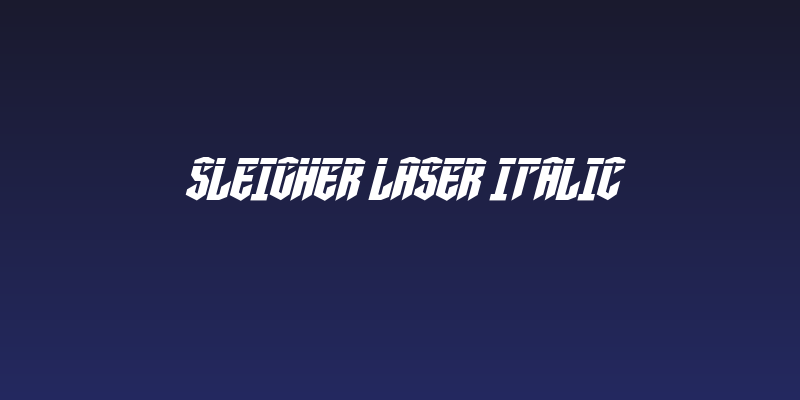 Sleigher Laser Italic Social Header