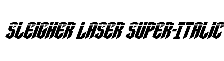 Sleigher Laser Super-Italic  नि: शुल्क फ़ॉन्ट्स डाउनलोड