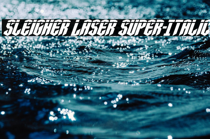 Sleigher Laser Super-Italic Example 2