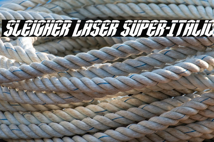 Sleigher Laser Super-Italic Example 3