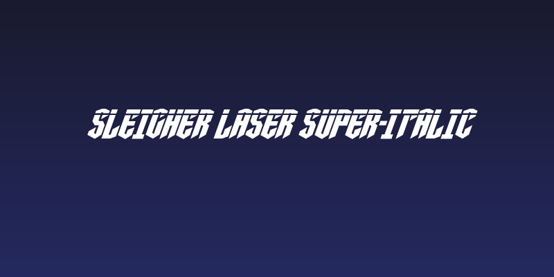 Sleigher Laser Super-Italic Social Header