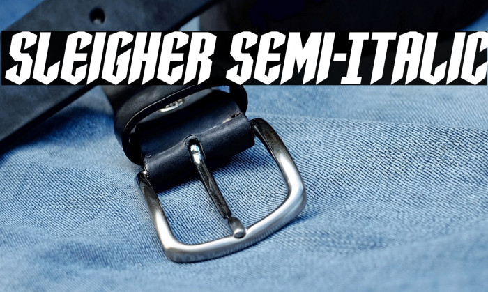 Sleigher Semi-Italic Example 1