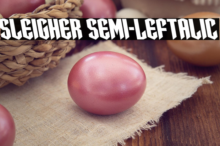 Sleigher Semi-Leftalic Example 3