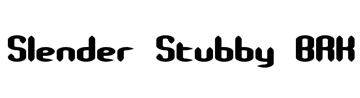 Slender Stubby BRK  नि: शुल्क फ़ॉन्ट्स डाउनलोड