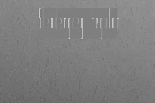 Slendergrey regular Font examples