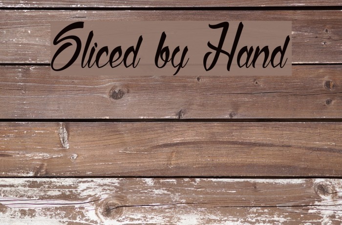 Sliced by Hand Font examples