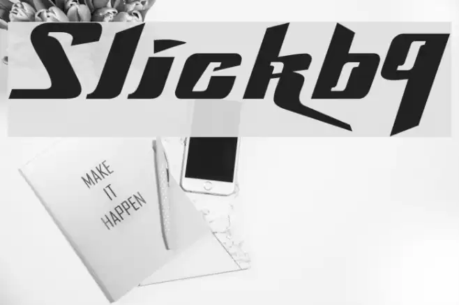 Slick69 Font examples