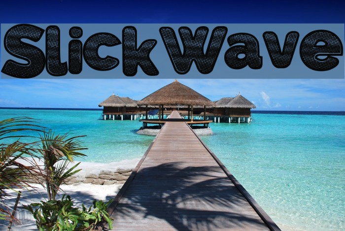 SlickWave Font examples