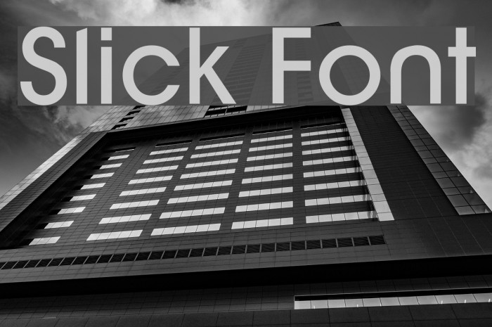 Slick Font examples