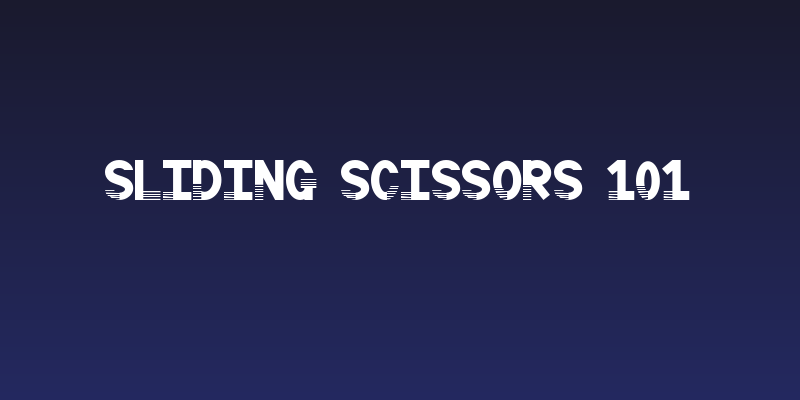 Sliding Scissors 101 Social Header