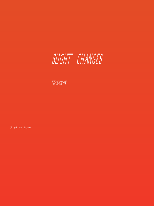 Slight Changes Poster