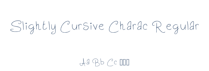Slightly Cursive Charac Regular Font Preview