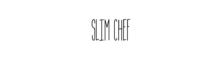 Slim Chef  Frei Schriftart Herunterladen