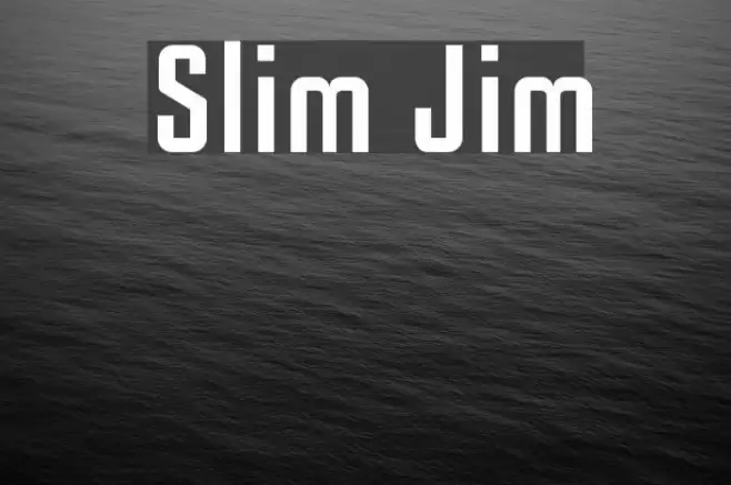 Slim Jim Font examples