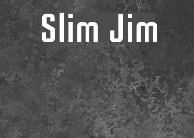 Slim Jim Font examples