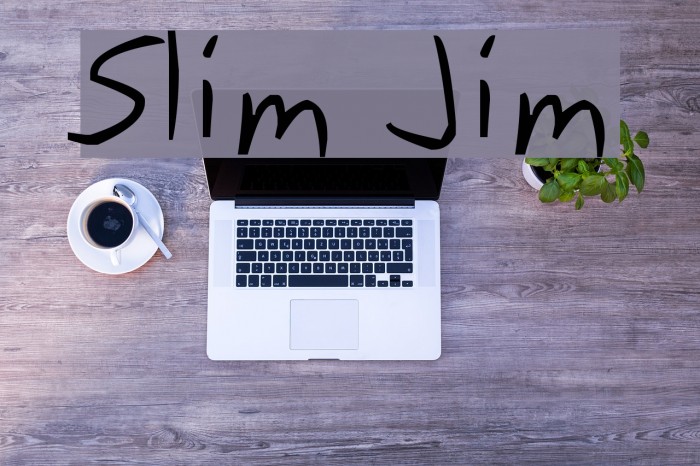 Slim Jim Font examples