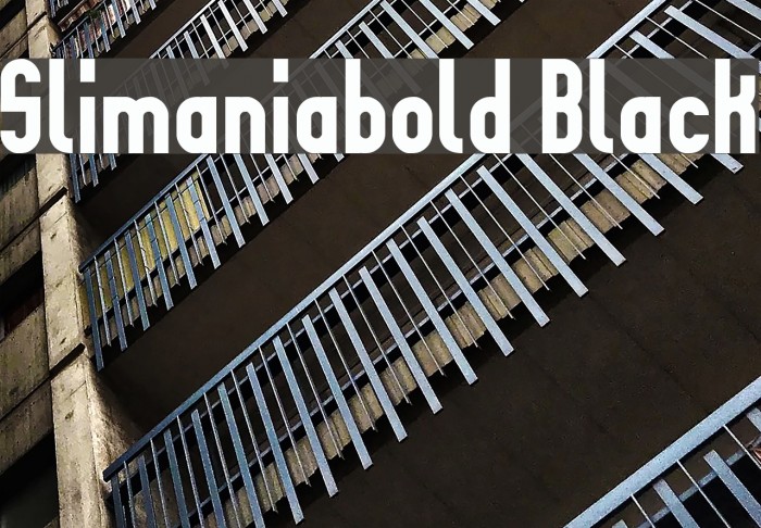 Slimaniabold Black Font examples