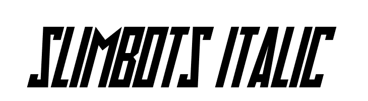 Slimbots Italic फ़ॉन्ट