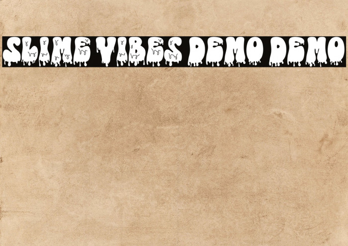 Slime Vibes DEMO DEMO フォント examples