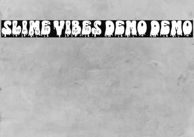 Slime Vibes DEMO DEMO Fuentes examples