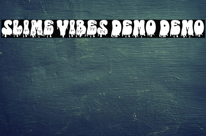 Slime Vibes DEMO DEMO フォント examples