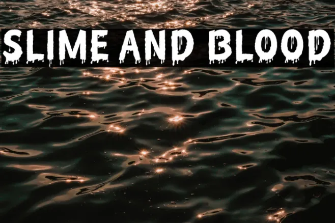 Slime and Blood Example 3
