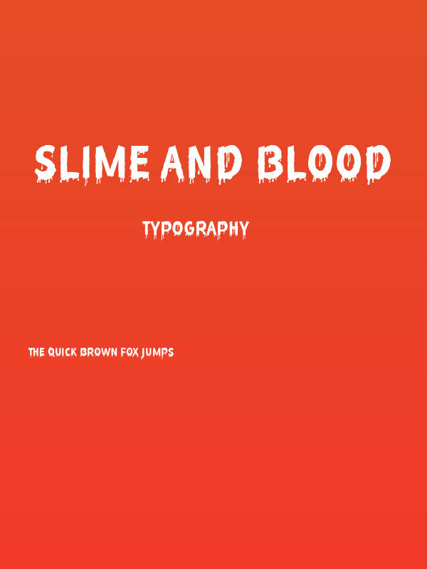 Slime and Blood Poster
